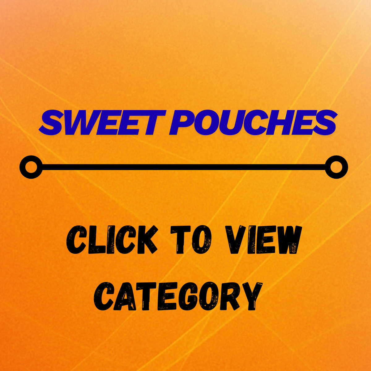 Sweet Pouches